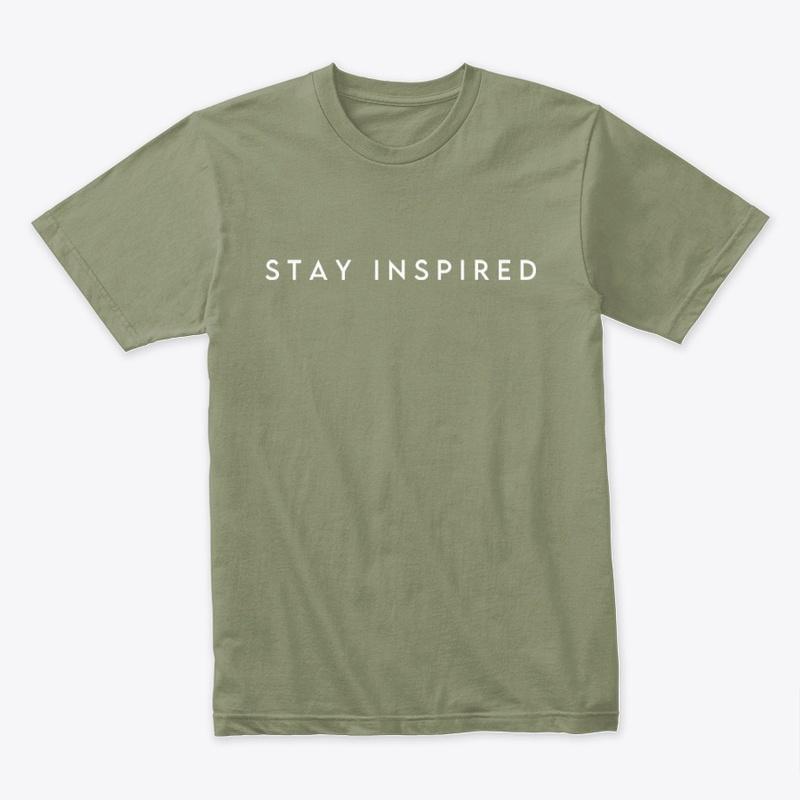 STAY INSPIRED - tees and tanks